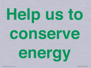 Help us to conserve energy 